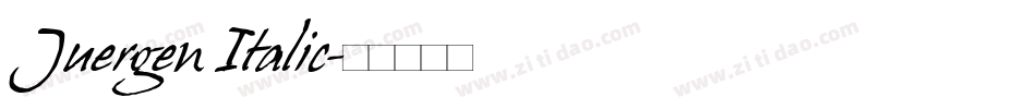 Juergen Italic字体转换